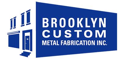 brooklyn custom metal fabrication inc brooklyn ny 11215|Brooklyn custom metal fabrication inc.